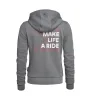 Hoodie de cremallera Make Life a Ride Mujer Gris